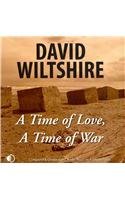 Imagen de archivo de A Time Of Love, A Time Of War a la venta por Stephen White Books