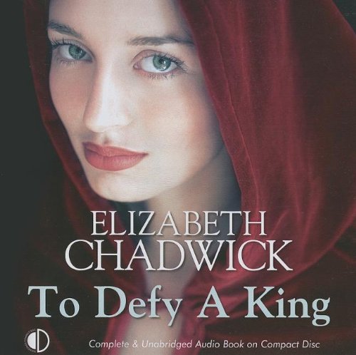 To Defy A King (9781407921709) by Chadwick, Elizabeth