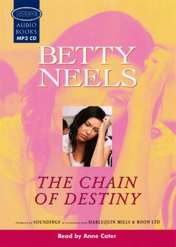 The Chain Of Destiny (9781407930046) by Neels, Betty