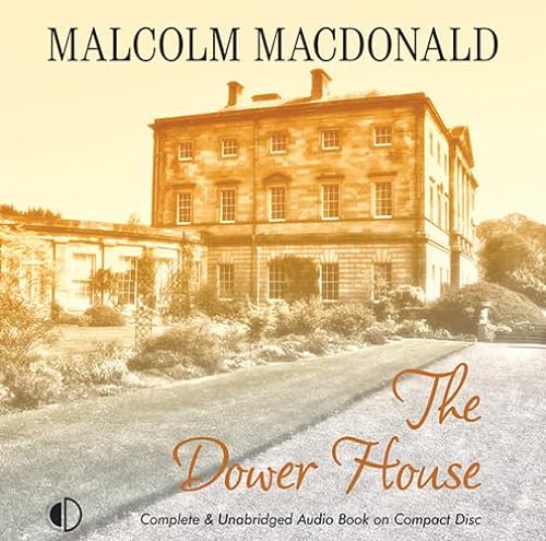 The Dower House (9781407931999) by MacDonald, Malcolm