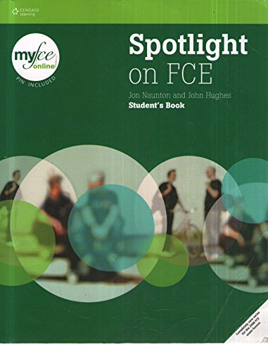 9781408007624: Spotlight on FCE student's book. Per le Scuole superiori. Con espansione online: Student Book + My FCE Online pack