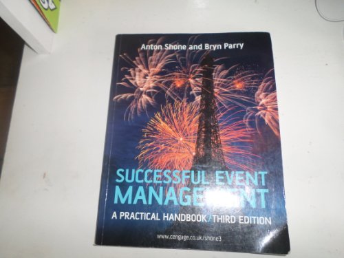 Imagen de archivo de Successful Event Management: A Practical Handbook a la venta por SecondSale
