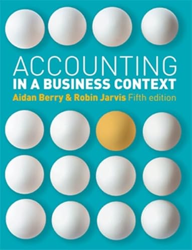 Accounting in a Business Context (9781408030479) by Berry, Aidan; Jarvis, Robin