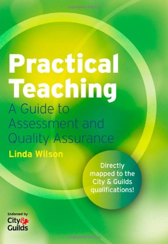 Beispielbild fr Practical Teaching: A Guide to Assessment and Quality Assurance zum Verkauf von WorldofBooks