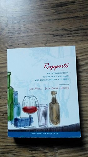 Stock image for Rapports, an Introduction to French Language and Francophone Culture, Custom Edition (Aberdeen), Text and Workbook for sale by old aberdeen bookshop