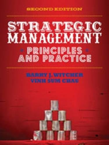 Imagen de archivo de Strategic Management: Principles & Practice a la venta por WorldofBooks