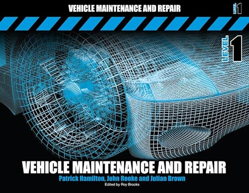 Imagen de archivo de Vehicle Maintenance and Repair. Level 1 a la venta por Blackwell's