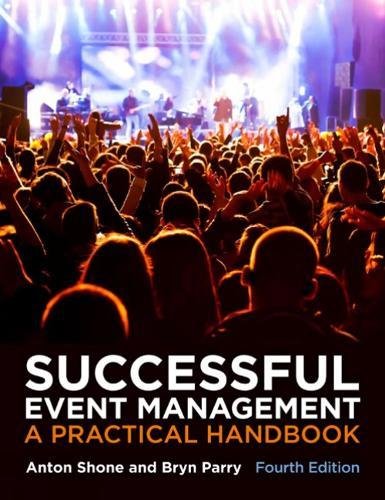 Beispielbild fr Successful Event Management : A Practical Handbook zum Verkauf von Better World Books