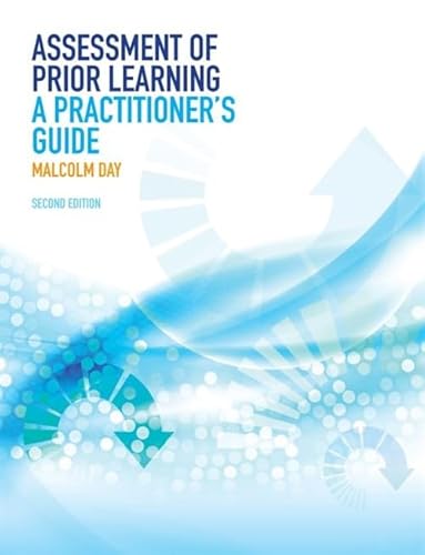 Beispielbild fr Assessment of Prior Learning: A Practitioner's Guide: A Practitioner's Guide 2e zum Verkauf von WorldofBooks