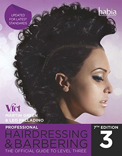 9781408073384: Professional Hairdressing & Barbering: The Official Guide to Level 3