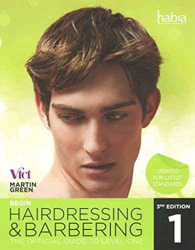 Stock image for Begin Hairdressing and Barbering for sale by Blackwell's