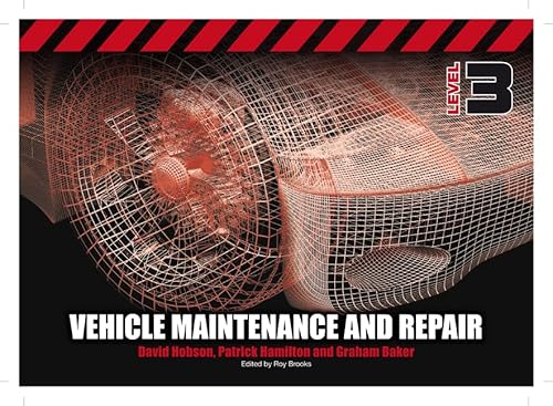 Vehicle Maintenance and Repair Level 3 - Hobson, David; Hamilton ...