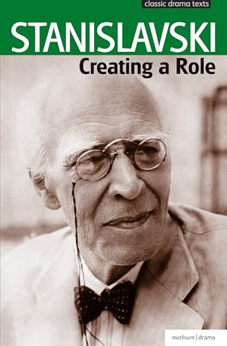 Creating a Role (Performance Books) - Stanislavski, Constantin