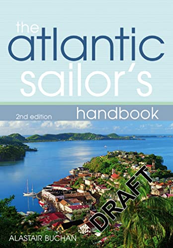 9781408100110: The Atlantic Sailor'S Handbook (Yachting Monthly)