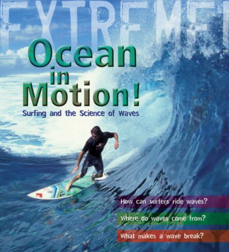 Extreme Science: Ocean in Motion (9781408100295) by Paul Mason