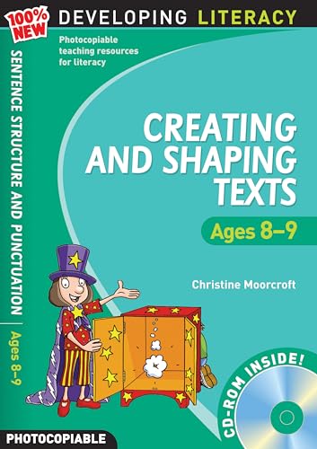 Imagen de archivo de Creating and Shaping Texts: Ages 8-9 (100% New Developing Literacy) a la venta por WorldofBooks