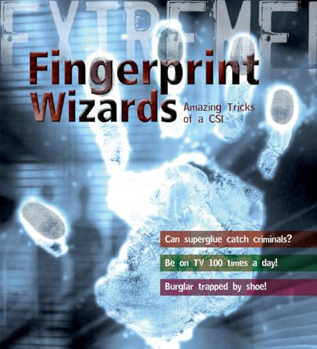 Stock image for Fingerprint Wizards : The Secrets of Forensic Science for sale by Better World Books Ltd