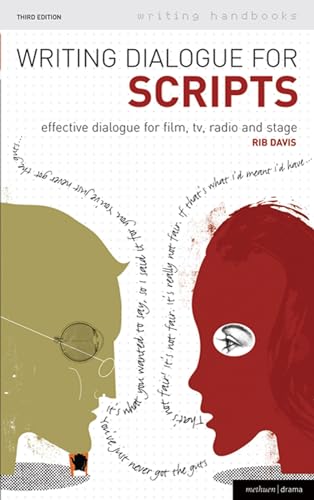 Stock image for Writing Dialogue for Scripts: Effective dialogue for film, tv, radio and stage (Writing Handbooks) for sale by Hippo Books