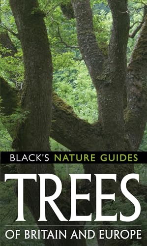 9781408101520: Trees of Britain and Europe (Black's Nature Guides)