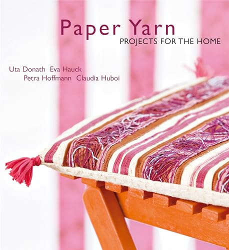 Beispielbild fr Paper Yarn: Projects for the Home zum Verkauf von WorldofBooks