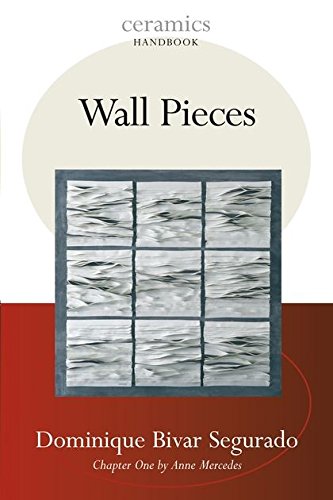 Beispielbild für Wall Pieces (Ceramics Handbooks) zum Verkauf von Discover Books