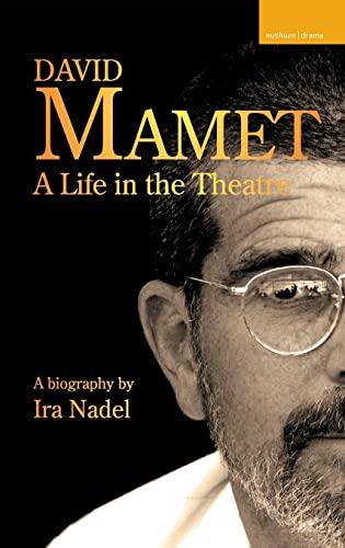 Imagen de archivo de David Mamet: A Life in the Theatre (Biography and Autobiography) a la venta por WorldofBooks