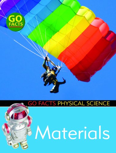 Stock image for Materials (Go Facts: Physical Science) for sale by MusicMagpie