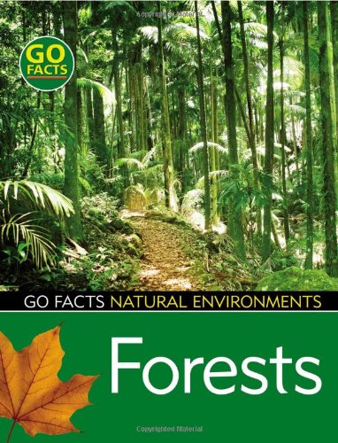 Beispielbild fr Forests (Go Facts: Natural Environments) zum Verkauf von WorldofBooks