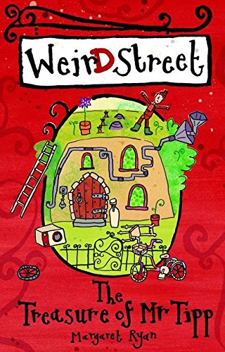 Beispielbild fr The Treasure of Mr Tipp (Weird Street) zum Verkauf von WeBuyBooks