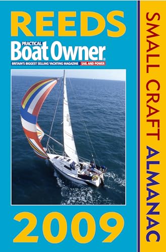 Beispielbild fr Reeds PBO Small Craft Almanac 2009 (Reeds Practical Boat Owner) zum Verkauf von WorldofBooks