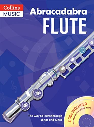 Beispielbild fr Abracadabra Flute: The Way to Learn Through Songs and Tunes: Pupils' Book + 2 CD's (Abracadabra) (Abracadabra Woodwind) zum Verkauf von WorldofBooks