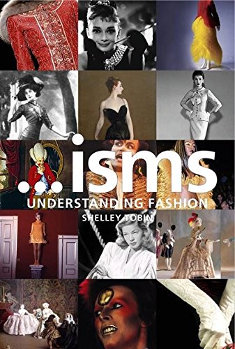 Imagen de archivo de Isms: Understanding Fashion a la venta por WorldofBooks