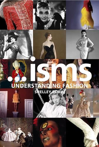 9781408105795: ... isms: understanding fashion