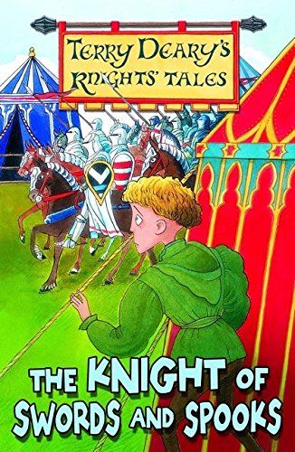 Stock image for The Knight of Swords and Spooks (Knights' Tales) for sale by AwesomeBooks