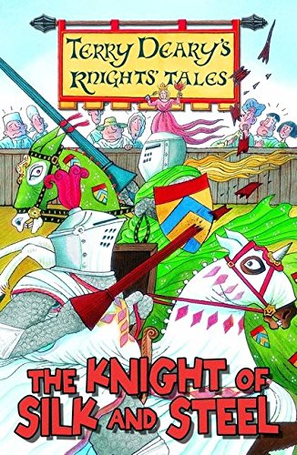 Beispielbild fr Knights' Tales: The Knight of Silk and Steel zum Verkauf von WorldofBooks