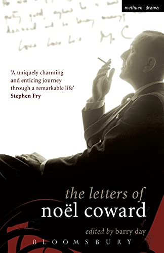 9781408106754: Letters of Nol Coward, The (Diaries, Letters and Essays)