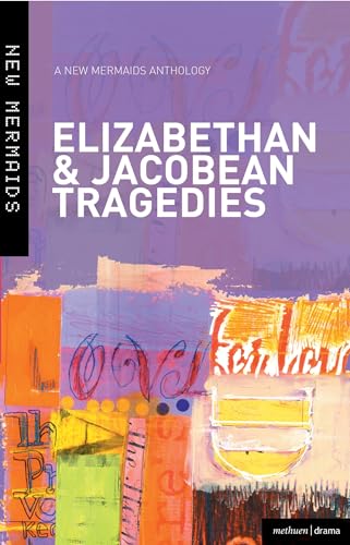 Beispielbild fr Six Elizabethan and Jacobean Tragedies: The Spanish Tragedy; Doctor Faustus; Sejanus His Fall; Women Beware Women; The White Devil; 'Tis Pity She's A Whore (New Mermaids) zum Verkauf von WorldofBooks