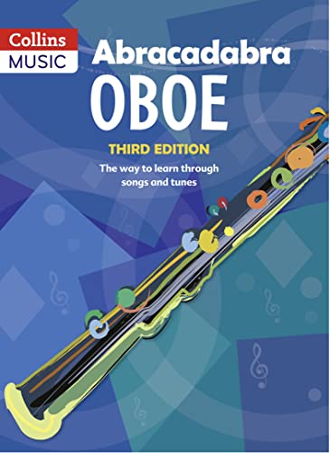 Stock image for Abracadabra Oboe: Pupil's Book: The Way to Learn Through Songs and Tunes (Abracadabra Woodwind) for sale by WorldofBooks