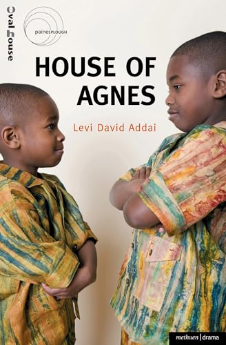 9781408108345: "House of Agnes" (Modern Plays)