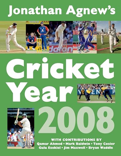 9781408108420: Jonathan Agnew's Cricket Year 2008
