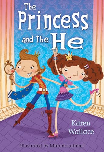 The Princess and the He (White Wolves: Fairy Tales) (9781408110539) by Wallace, Karen