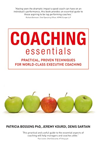 9781408111093: Coaching Essentials: Practical, Proven Techniques for World-Class Executive Coaching