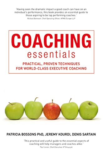 Stock image for Coaching Essentials: Practical, Proven Techniques for World-class Executive Coaching for sale by Midtown Scholar Bookstore