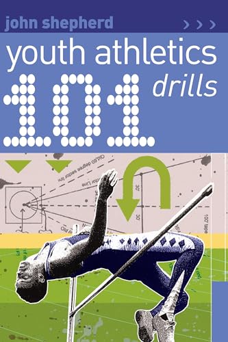 Beispielbild fr 101 Youth Athletics Drills (101 Drills) zum Verkauf von WorldofBooks