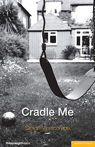 9781408112335: Cradle Me (Modern Plays)