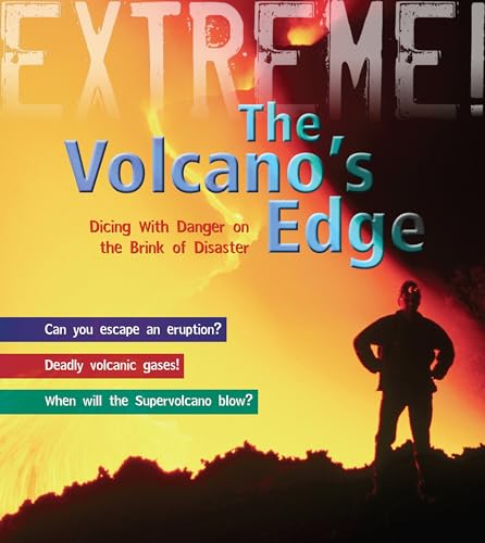 Beispielbild fr The Volcano's Edge : Dicing with Danger on the Brink of Disaster zum Verkauf von Better World Books Ltd