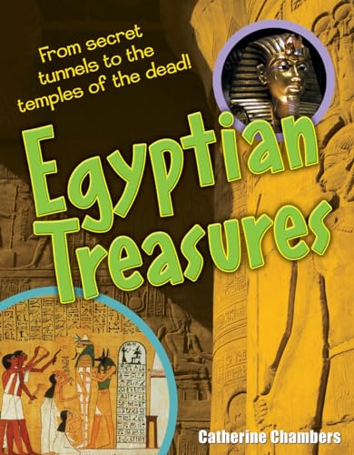 Egyptian Treasures (White Wolves Non Fiction) (9781408112984) by [???]