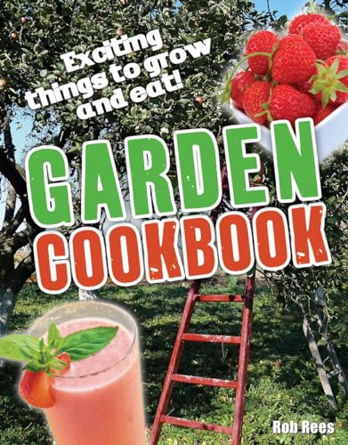 Stock image for Garden Cookbook for sale by Blackwell's