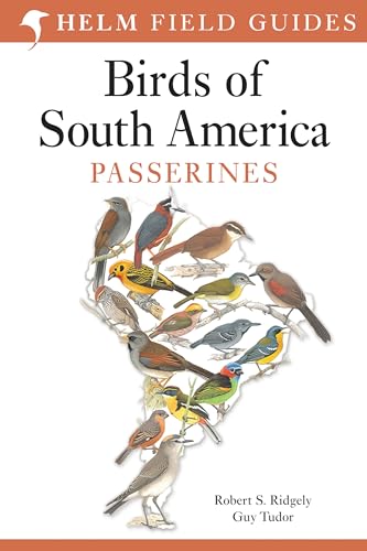 Imagen de archivo de Field Guide to the Birds of South America: Passerines (Helm Field Guides) a la venta por MusicMagpie