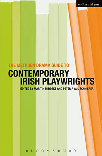 Beispielbild fr The Methuen Drama Guide to Contemporary Irish Playwrights (Guides to Contemporary Drama) zum Verkauf von WorldofBooks